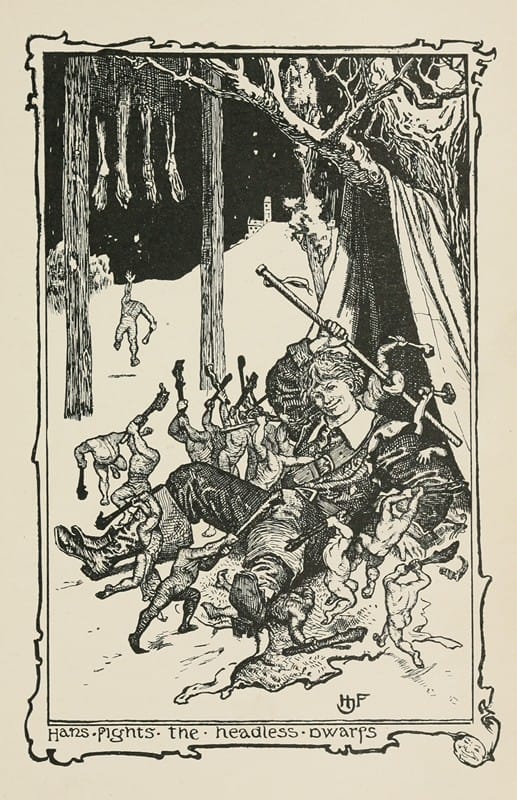 Henry Justice Ford - Hans fights the Headless Dwarfs