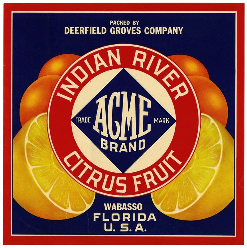 Anonymous - Acme Brand Indian River Citrus Fruit Label