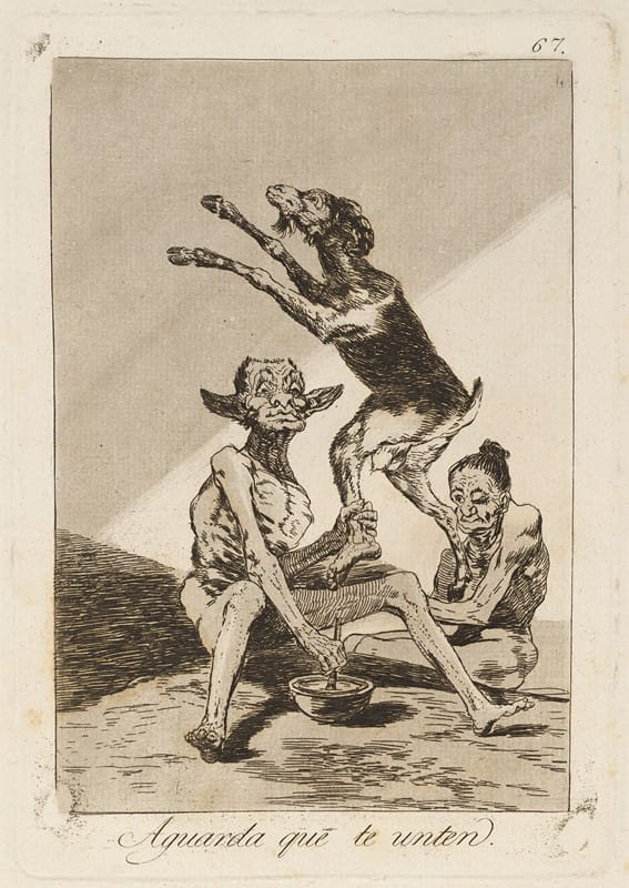 Francisco de Goya - Aguarda que te unten. (Wait till you’ve been anointed.)