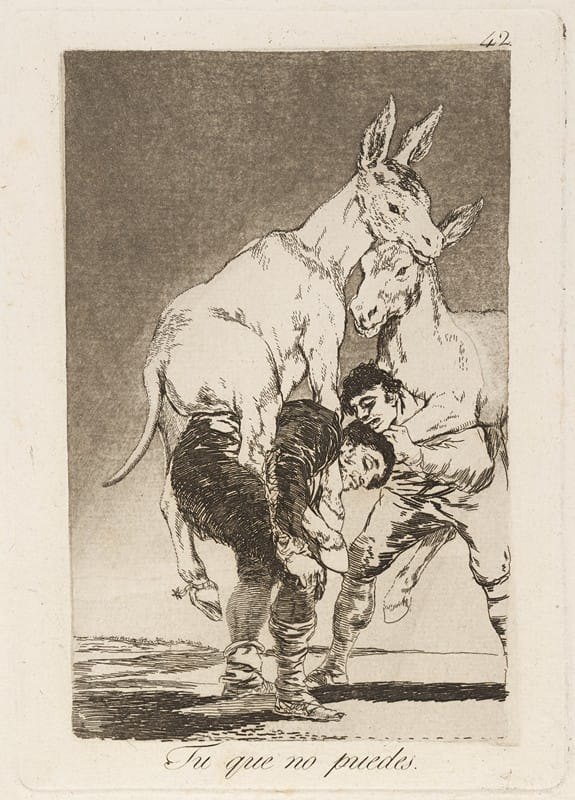 Francisco de Goya - Tu que no puedes. (Thou who canst not.)