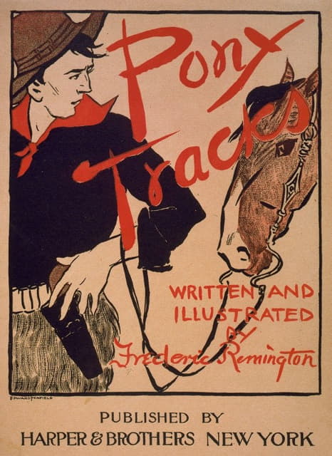 Frederic Remington编写和插图的小马足迹