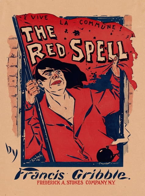 Lincoln - The red spell, by Francis Gribble