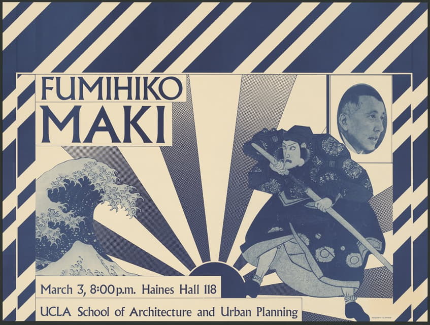 Coy Howard - Fumihiko Maki, March 3, 8;00 p.m. … UCLA School of Architecture and Urban Planning