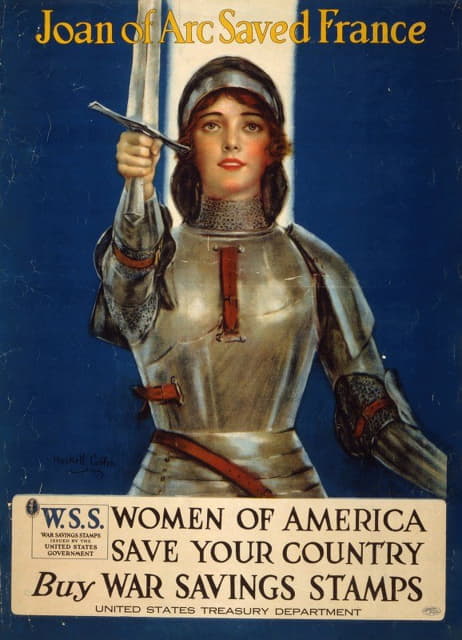 Haskell Coffin - Joan of Arc saved France–Women of America, save your country
