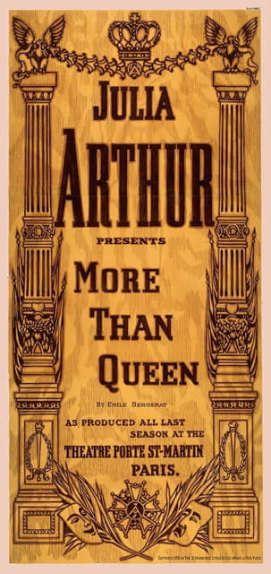 Strobridge and Co - Julia Arthur presents More than queen