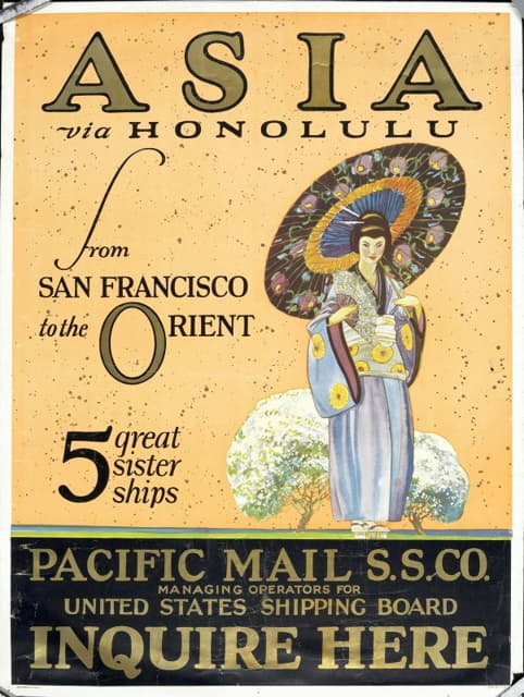 Anonymous - Asia Via Honolulu From San Francisco To The Orient, 5 Great Sister Ships [Woman With An Umbrella]
