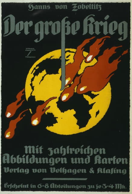 Ludwig Hohlwein - Der grosse Krieg, [von] Hanns von Zobeltitz, mit zahlreichen Abbildungen und Karten …
