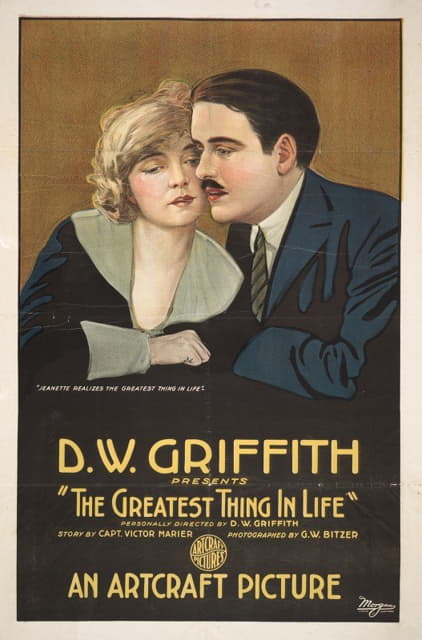 Morgan Lithograph - D. W. Griffith presents The greatest thing in life