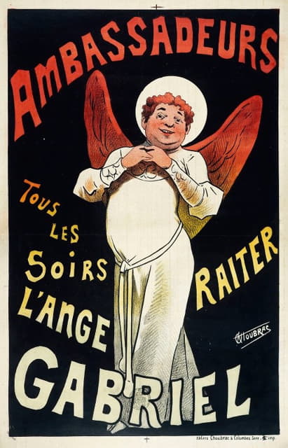 Alfred Choubrac - Ambassadeurs, Tous Les Soirs L’ange Gabriel Raiter