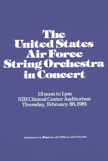 National Institutes of Health - The United States Air Force String Orchestra in concert