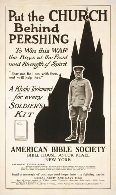 Anonymous - Put the church behind Pershing To win this war the boys at the front need strength of spirit.