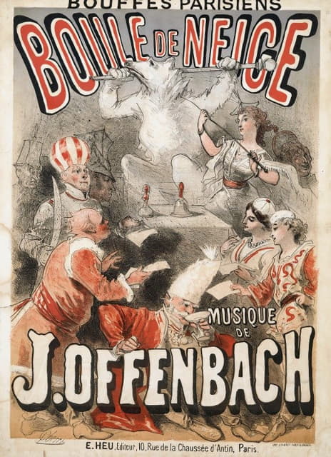 Jules Chéret - Boule De Neige, Musique De J.Offenbach
