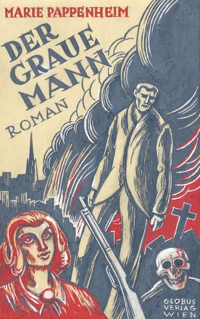 Karl Wiener - Marie Pappenheim Der Graue Mann Roman Globus-Verlag Wien (Variante 4)