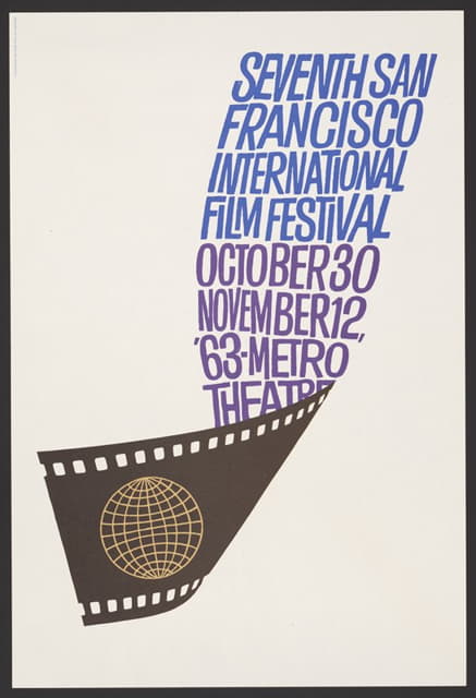 Saul Bass - Seventh San Francisco International Film Festival. October 30 – November 12, ’63 – Metro Theatre