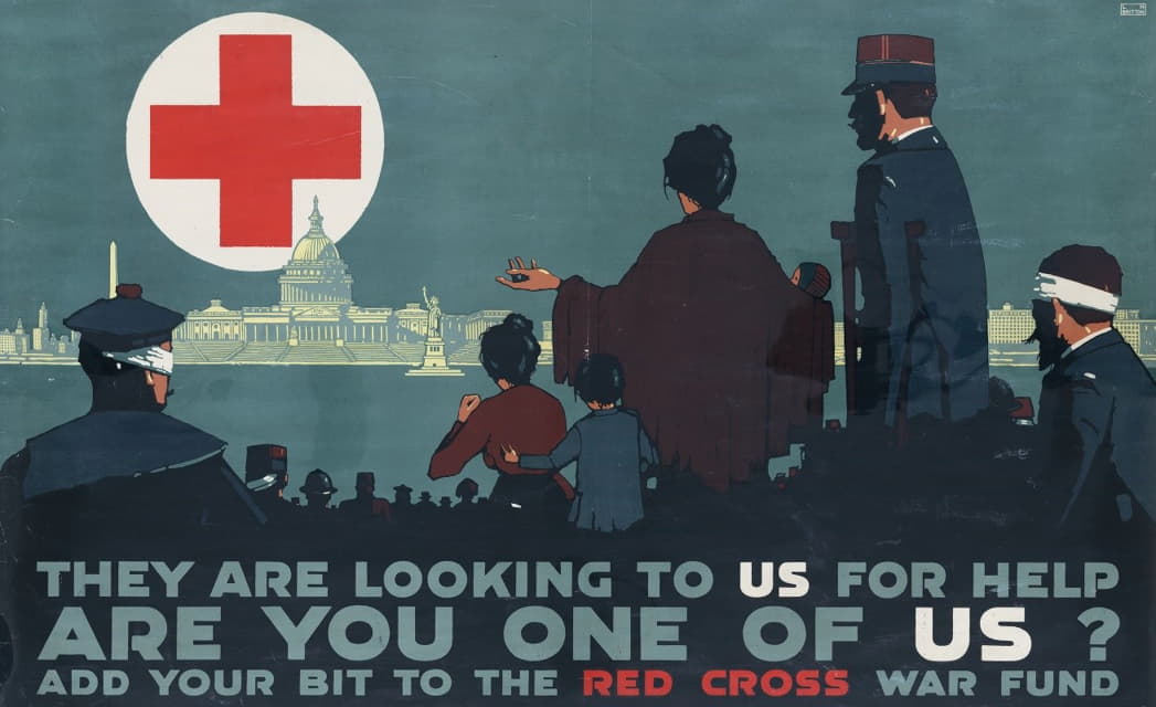 他们正在寻求我们的帮助——你是我们中的一员吗，把你的一部分加入红十字战争基金会