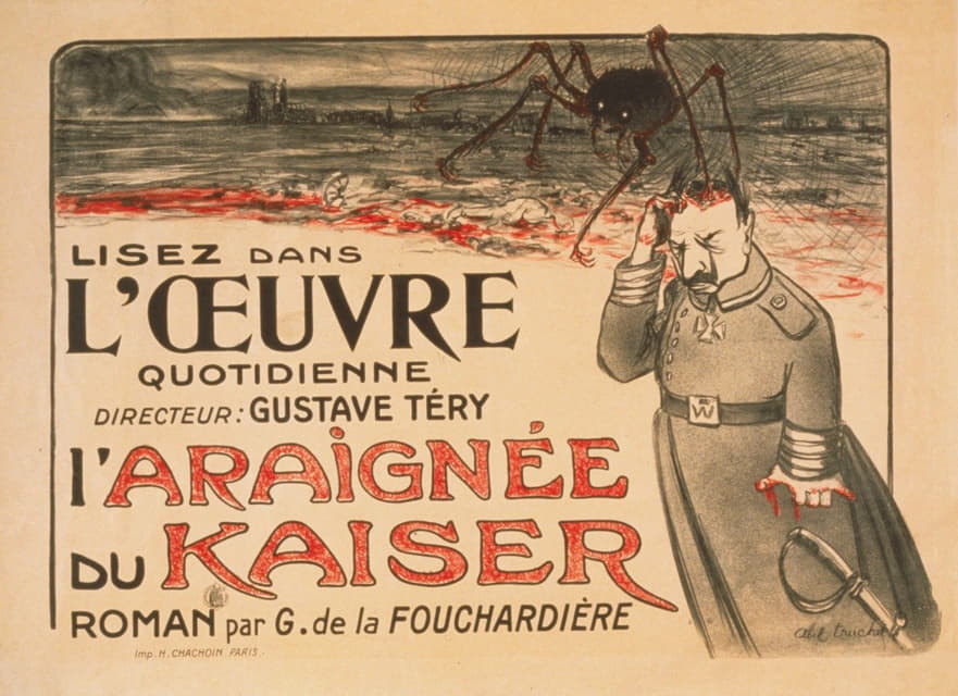 Louis Abel-Truchet - Lisez dans ‘l’Oeuvre’ . . . ‘L’Araignée du Kaiser’ roman par G. de la Fouchardiére