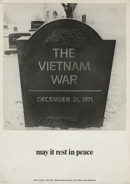 Anonymous - The Vietnam War, died December 31, 1971 May it rest in peace