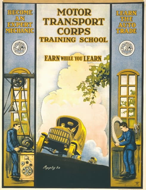Anonymous - Motor Transport Corps training school Earn while you learn