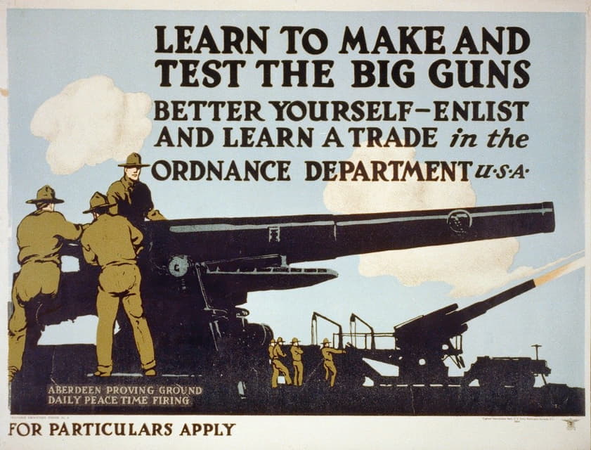 学习制造和测试大炮-提高自己，应征入伍并在军械部学习贸易。
