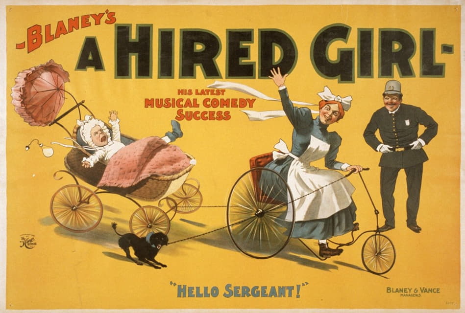 H.C. Miner Litho. Co. - Blaney’s, A hired girl his latest musical comedy success..
