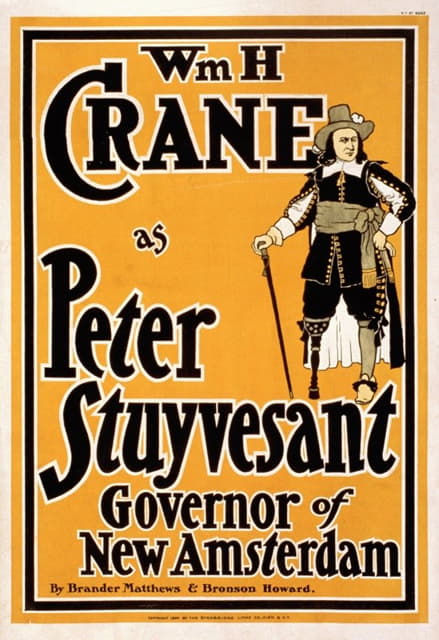Strobridge and Co. Lith. - Wm. H. Crane as Peter Stuyvesant, Governor of New Amsterdam
