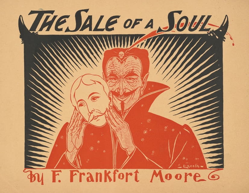 A.W.B. Lincoln - The sale of a soul by F. Frankfort Moore