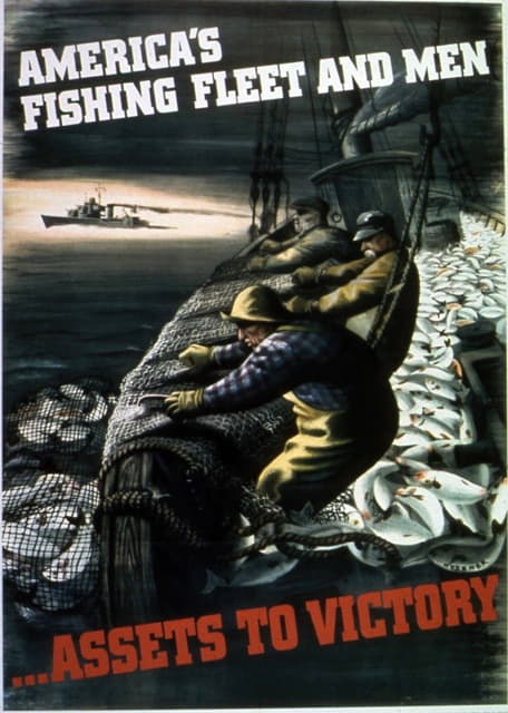 美国的捕鱼船队和渔夫……是胜利的保证