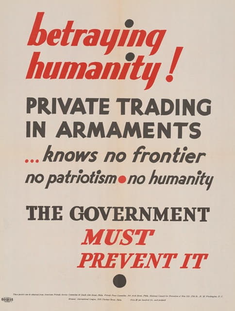Anonymous - Betraying humanity! Private trading in armaments knows no frontier, no patriotism, no humanity…