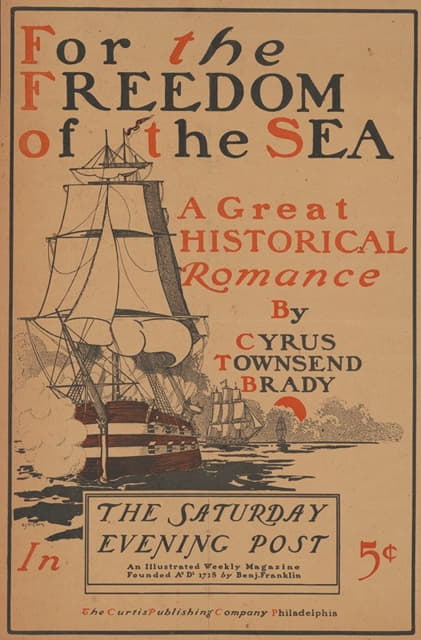 E.J. Kitson - For the freedom of the sea … by Cyrus Townsend Brady. The Saturday Evening Post.