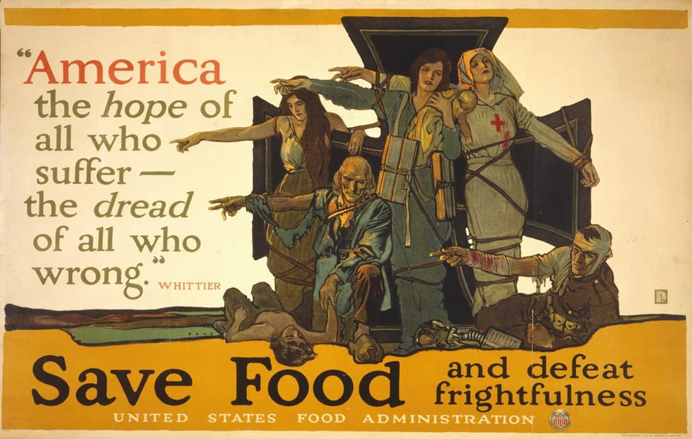 惠蒂埃说，美国是所有受苦者的希望，是所有犯错者的恐惧。节约食物，战胜恐惧