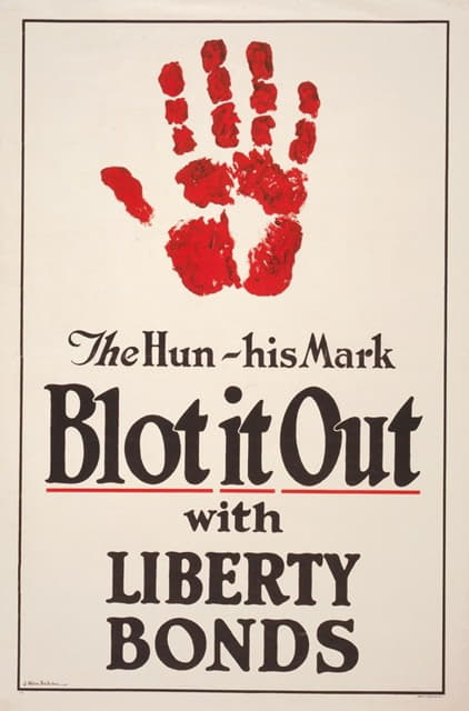 James Allen St. John - The Hun – His mark – Blot it out with Liberty Bonds