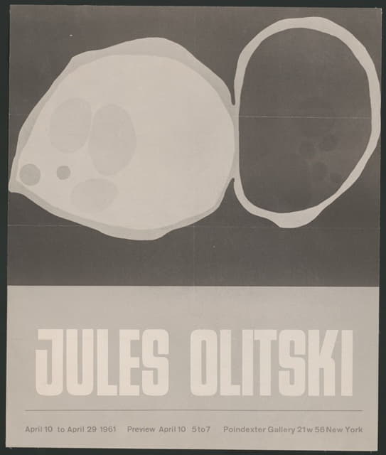 Jules Olitski - Jules Olitski; April 10 to April 29