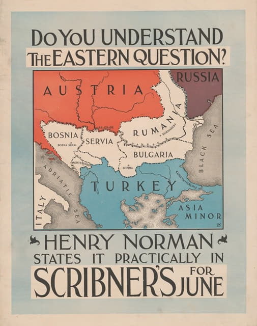 亨利·诺曼（Henry Norman）在六月的斯克里布纳（Scribner's）杂志上说，你明白东方的问题吗