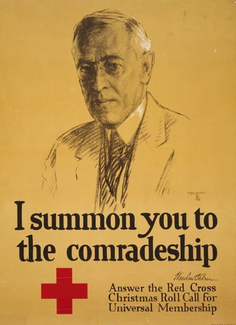 Leo Mielziner - I summon you to the comradeship – Woodrow Wilson Answer the Red Cross Christmas roll call for universal membership