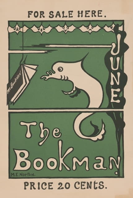 M.E. Norton - The Bookman. June. For sale here. Price 20 cents