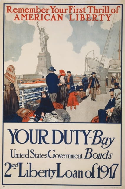 Sackett & Wilhelms - Remember your first thrill of American liberty Your duty – Buy United States government bonds