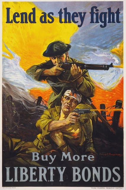 Sidney Riesenberg - Lend as they fight – Buy more Liberty Bonds