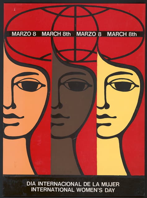 Anonymous - Marzo 8 = March 8th, Marzo 8 = March 8th ; Dia Internacional de la Mujer = International Women’s Day