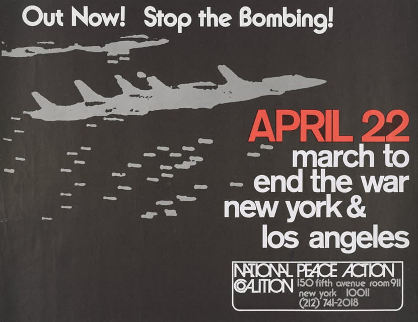 现在出去！停止轰炸！4月22日-3月结束战争-纽约和洛杉矶。