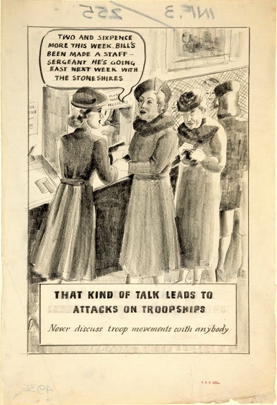 Anonymous - That kind of talk leads to attacks on troopships. Never discuss troop movements with anybody
