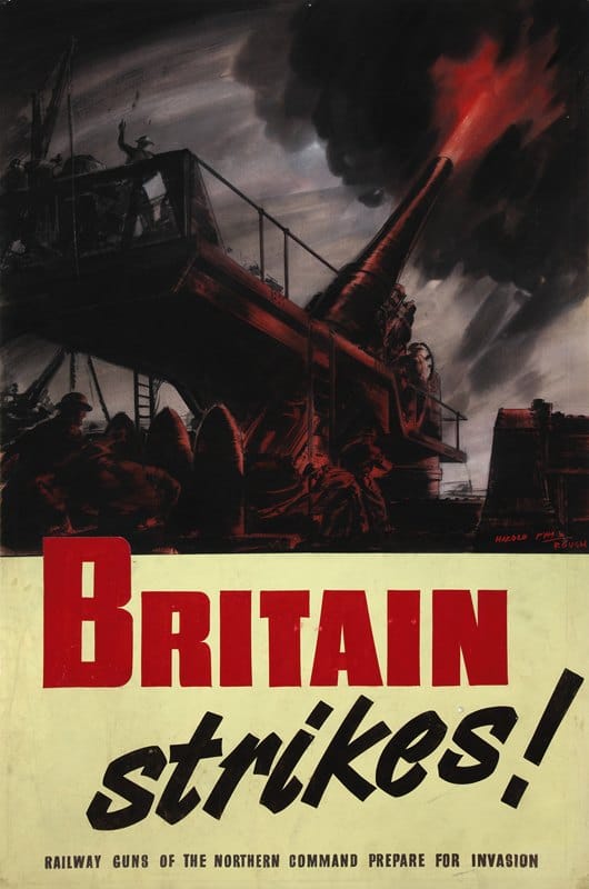 Harold Pym - Britain Strikes! Railway guns of the northern command prepare for invasion.