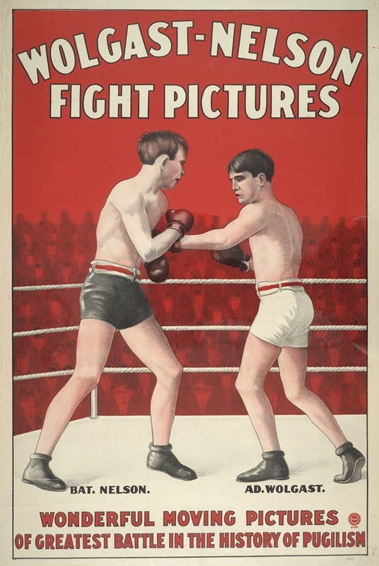 Anonymous - Wolgast-Nelson Fight Pictures ; Wonderful moving pictures of the greatest battle in the history of pugilism.