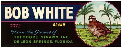 Bob White Brand Citrus Label