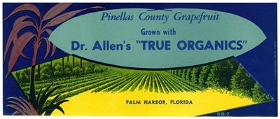 Dr. Allen’s ‘True Organics’ Grapefruit Label