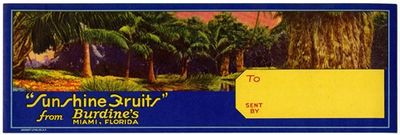 Gift Box Label for ‘Sunshine Fruits’ from Burdine’s Date
