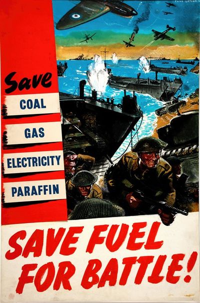 Save coal, gas, electricity, paraffin. Save fuel for battle!