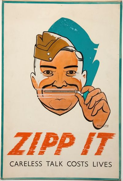 Zipp it. Careless talk costs lives