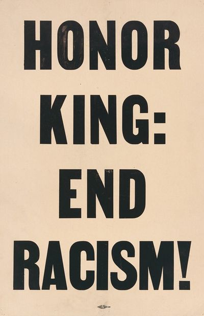 Honor King; End Racism!
